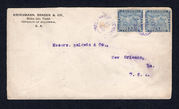 PANAMA - 1902 - 1000 DAYS WAR & CANCELLATION: Cover with printed 'Kroesmann, Braden & Co. Bocas del Toro, Republic of Colombia, S.A.' return address at top franked with pair 1892 5c blue MAP issue (SG 12c) tied by two strikes of small BOCAS DEL TORO thimble cds in purple dated 27 11 1902 and censored due to the 1000 Days War with fair strike of large circular REPUBLICA DE COLOMBIA DEPARTAMENTO DE PANAMA ALCALDIA DEL DISTRITO MUNICIPAL DE BOCAS DEL TORO censor mark in purple on reverse. Addressed to USA wit