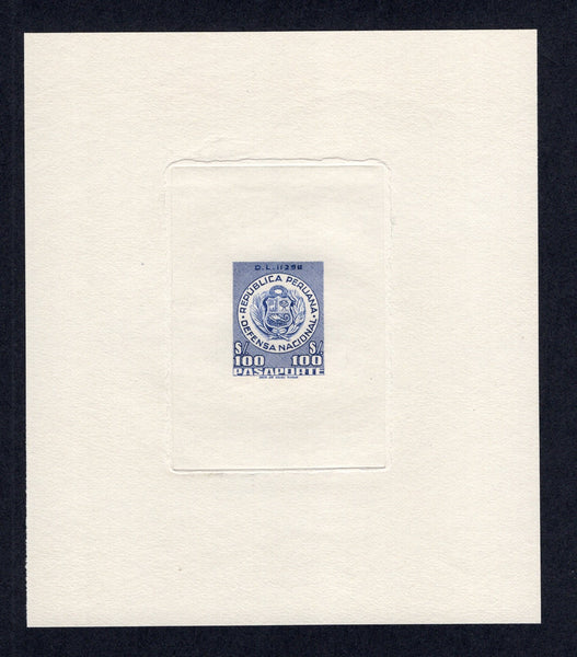 PERU - 1951 - REVENUE PROOF: 100 sols deep ultramarine 'Pasaporte' REVENUE issue inscribed 'D.L. 1129 E' and 'Defensa Nacional'. A superb DIE PROOF on large piece of card printed by the 'Institut de Gravure, Paris' in an unrecorded colour. (Akerman & Moll #3)  (PER/41042)