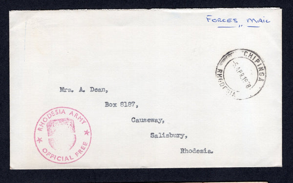 RHODESIA - 1978 - MILITARY: Stampless cover with manuscript 'Forces Mail' at top and fine strike of 'RHODESIA ARMY OFFICIAL FREE' Arms cachet in red on front and second strike on reverse with CHIPINGA cds dated 5 APR 1978. Addressed to SALISBURY.  (RHO/30922)