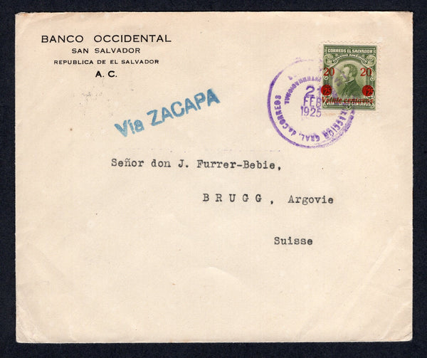 SALVADOR - 1925 - PROVISIONAL ISSUE: Printed 'Banco Occidental San Salvador' cover franked with single 1924 20c on 25c olive 'Provisional' issue (SG 743) tied by SAN SALVADOR cds dated 21 FEB 1925. Addressed to SWITZERLAND with arrival cds on reverse.  (SAL/39221)