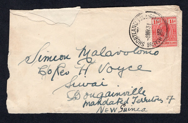 SOLOMON ISLANDS - 1931 - CANCELLATION: Cover franked with single 1921 1½d bright scarlet GV issue (SG 42) tied by SHORTLAND ISLDS cds. Addressed to BOUGAINVILLE, NEW GUINEA. Roughly opened and torn at top left away from stamp but a rare origination.  (SOL/22341)