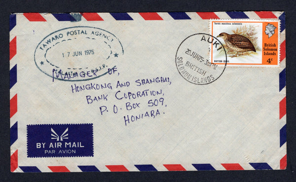 SOLOMON ISLANDS - 1975 - CANCELLATION: Commercial airmail cover with fine strike of oval TAWARO POSTAL AGENCY MALAITA IS. B.S.I.P. 'Crown' originating cancel dated 17 JUN 1975 in blue black on front, franked with 1975 4c 'Wildlife' QE2 issue (SG 270) tied in transit by AUKI cds. Addressed to HONIARA.  (SOL/22427)