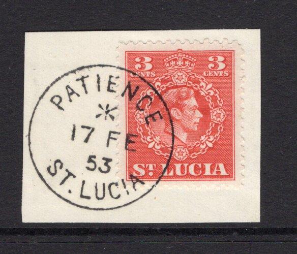 SAINT LUCIA - 1953 - CANCELLATION: 3c scarlet GVI issue tied on piece by fine PATIENCE cds dated 17 FEB 1953. (SG 148)  (STL/23981)