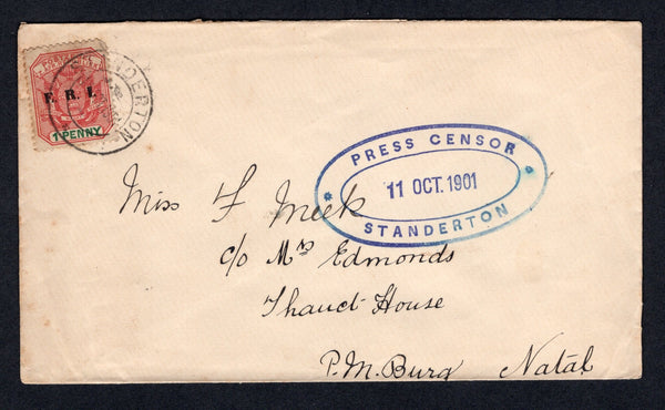 TRANSVAAL - 1902 - BOER WAR & CENSORED MAIL: Cover franked with 1900 1d rose red & green 'V.R.I.' overprint issue (SG 227) tied by STANDERTON cds with large oval 'PRESS CENSOR STANDERTON 11 OCT 1901' censor cachet in blue black on front. Addressed to PIETERMARITZBURG, NATAL with arrival cds on reverse.  (TRA/22865)