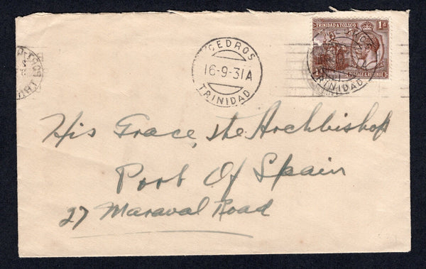 TRINIDAD & TOBAGO - 1931 - CANCELLATION: Cover franked with single 1922 1d brown GV issue (SG 219) tied by CEDROS 'Bridge' cds with fine second strike alongside dated 16-9-31. Addressed internally to PORT OF SPAIN with arrival marks on front & reverse.  (TRI/39348)