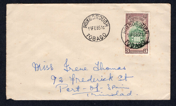 TRINIDAD & TOBAGO - 1951 - CANCELLATION: Cover franked with single 1951 3c green & red brown (SG 265) tied by fine strike of ROXBOROUGH TOBAGO cds dated 15 FEB 1951 with second strike alongside. Addressed internally to PORT OF SPAIN with SCARBOROUGH TOBAGO transit cds and PORT OF SPAIN arrival cds on reverse.  (TRI/39350)