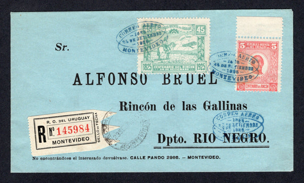 URUGUAY - 1925 - FIRST FLIGHT: Registered cover franked with 1925 5c rose and 45c blue green 'Centenary of Battle of Rincon' issue (SG 474/475) tied by oval CORREO AEREO 1825 24 SEPTIEMBRE 1925 MONTEVIDEO cancels in blue with printed registration label alongside. Flown on the MONTEVIDEO - RINCON first flight, addressed to RINCON with arrival marks on front & transit marks on reverse. (Muller #13)  (URU/10846)