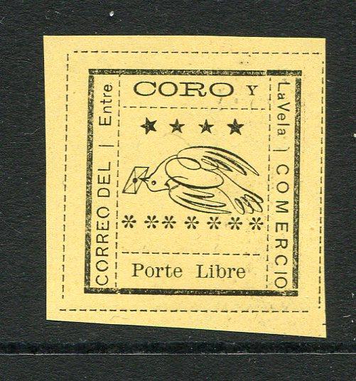 VENEZUELA - 1889 - LOCAL ISSUE - CORO Y LA VELA: 'Porte Libre' black on yellow local issue for 'CORO Y LA VELA' rouletted in black with variety BIRD INVERTED. A fine unused copy. Very scarce. (Hurt & Williams #13 variety)  (VEN/25770)