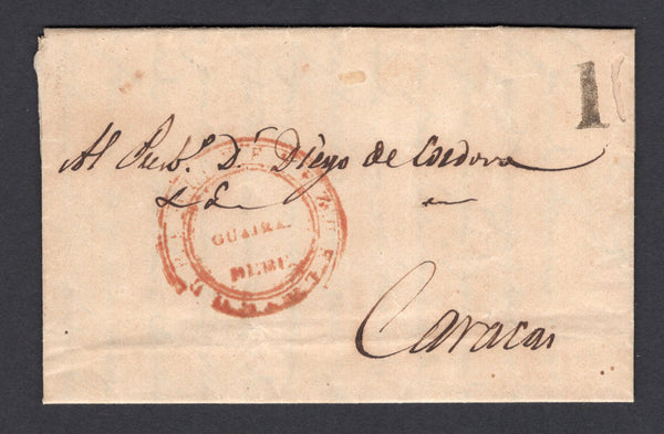 VENEZUELA - 1845 - PRESTAMP: Small complete folded letter datelined inside 'Madrid 1 de Dicbre 1845' from LA GUAIRA to CARACAS with good strike of circular CORREOS DE VENEZUELA GUAIRA DEBE marking in red with small handstruck '1' rate marking alongside.  (VEN/26902)